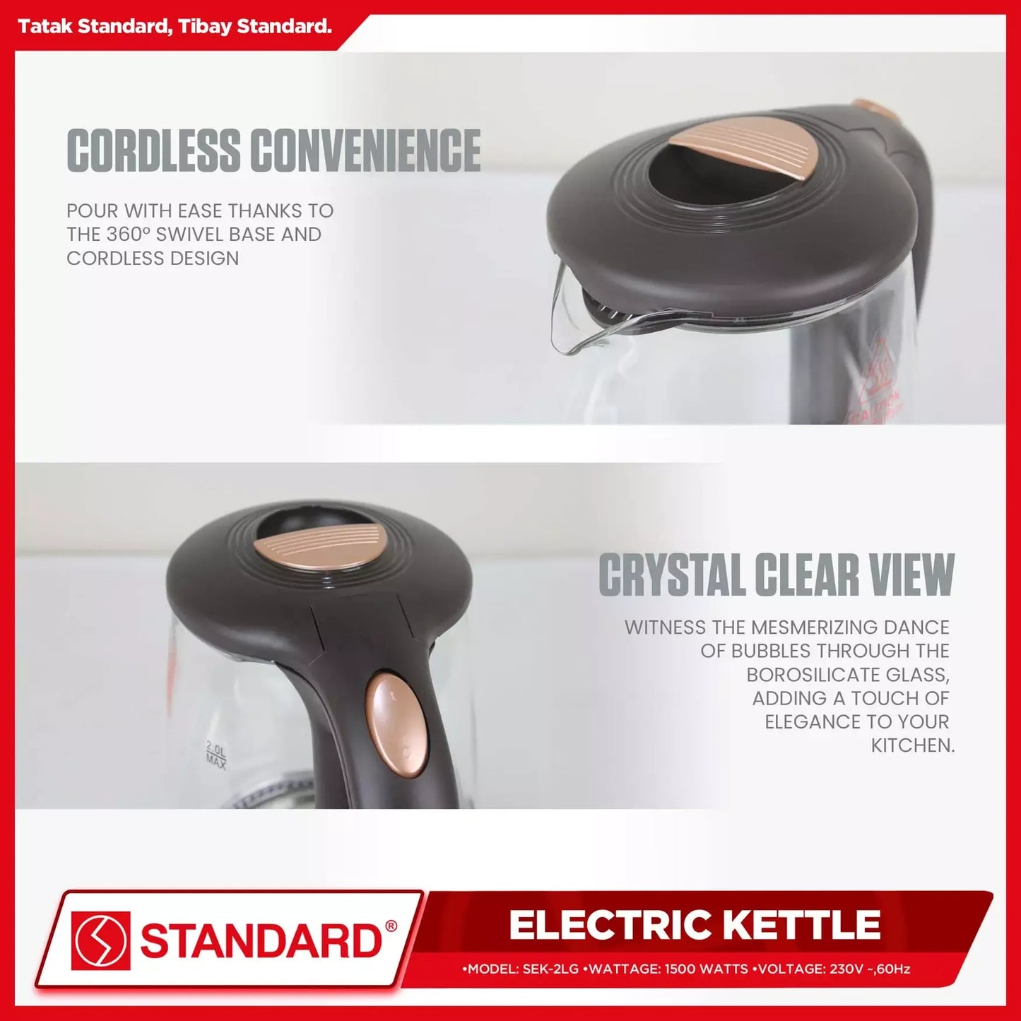 STANDARD - ELECTRIC KETTLE 2L 1500W - GLASS